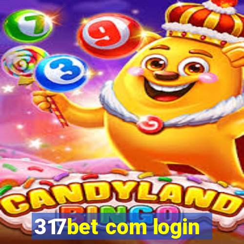 317bet com login